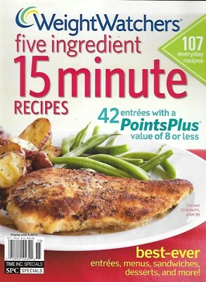 Weight Watchers Magazine Five Ingredient 15 Minute Recipes Entrees Desserts 2011 Foto 1 de 4