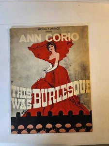 This Was Burlesque Souvenir Program Ann Corio 1966 , AUTOGRAPHED - Picture 1 of 11