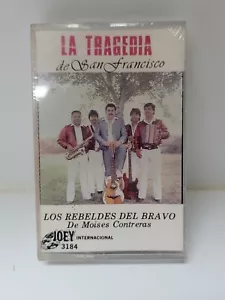 Los Rebeldes del Bravo de Moises Contreras La Tragedia de San Francisco Cassette - Picture 1 of 3
