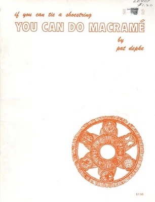 YOU CAN DO MACRAME BOOK 2 Wall hangings Knots Macrame' Pattern Leaflet - Image 1 of 4