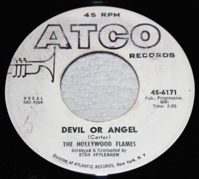 THE HOLLYWOOD FLAMES - Devil Or Angel  (1960 WLP Promo 7" 45 Vinyl) - Image 1 of 2