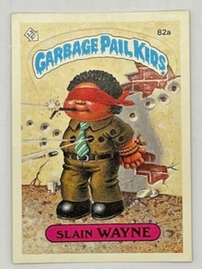 1985 Topps Garbage Pail Kids Stickers -Series 2 - 82a Slain Wayne - EX+ Glossy - Picture 1 of 2