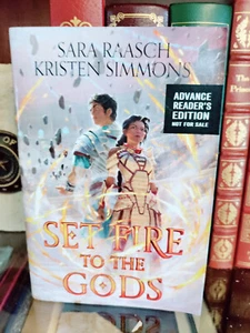 Set Fire to the Gods_Sara Raasch / Kristen Simmons_TPB_Advance Reader Copy (ARC) - Picture 1 of 8