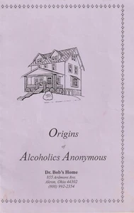 Origins of Alcoholics Anonymous, Dr. Bob's Home booklet - Picture 1 of 4
