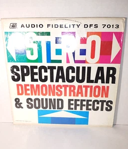 Stereo Spectacular Demonstration And Sound Effects vinyl record audio fi 7013 - Picture 1 of 6