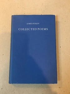 James Purdy "Collected Poems" SIGNED Limited Edition (1990) Athenaeum Hardcover - Imagen 1 de 6