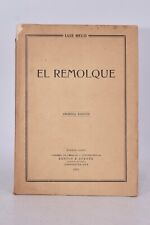 NAUTICA MARE - Luis Melo: EL REMOLQUE 1923 Buenos Aires 1a ed. 1st RIMORCHIATORE