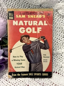 1953 Sam Snead’s Natural Golf Dell Book 774 Revised Edition Illustrated - Picture 1 of 9