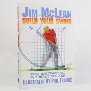 Build Your Swing: Position Teaching in the Modern Age by Jim McLean - Imagen 1 de 2