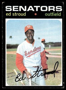 1971 Topps #217 Ed Stroud See Scan