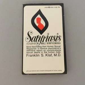 Satyriasis: A Study of Male Nymphomania Vintage Paperback 1966 Franklin Kalf - Bild 1 von 5