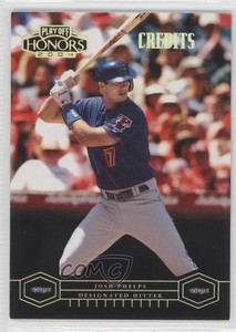 2004 Playoff Honors Credits Gold /25 Josh Phelps #197