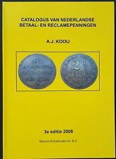 CATALOGUS VAN NEDERLANDSE BETAAL- EN RECLAMEPENNINGEN. Kooij, A.J.