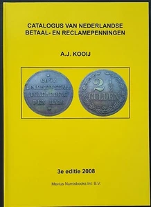 CATALOGUS VAN NEDERLANDSE BETAAL- EN RECLAMEPENNINGEN. Kooij, A.J. - Picture 1 of 6