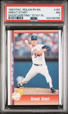 1993 PACIFIC NOLAN RYAN GHOSTWRITING 167 GREAT START "STAY IN SCHOOL" PSA 7 - Image 1 of 2
