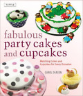 Fabuleux gâteaux et cupcakes de fête Carol Deacon (arrière)