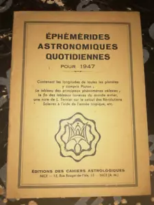 ASTROLOGIE EPHEMERIDES ASTRONOMIQUES QUOTIDIENNES POUR 1947 CAHIERS ASTROLOGIQUE - Picture 1 of 2