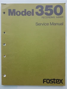 Fostex Model 350 Recorder / Mixer, original Service Manual, rar - Bild 1 von 4