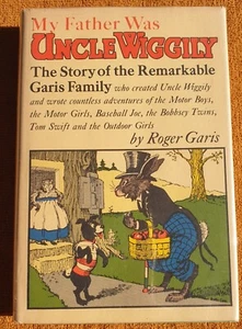 My Father Was Uncle Wiggly By Roger Garis - Picture 1 of 1