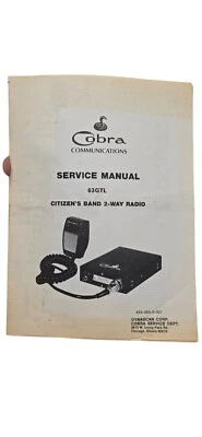 Cobra CB Radio 63GTL Citizen's Band 2-way Radio Service Manual & Schematics  - Image 1 of 4