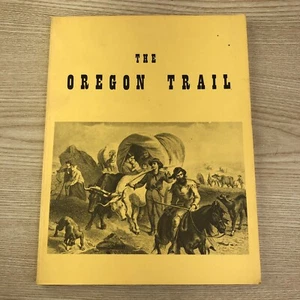 The Oregon Trail: A Potential Addition to the National Trails April, 1977 - Fine - Imagen 1 de 13