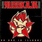 Russkaja - No One Is Illegal   Cd New!