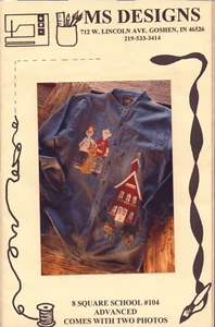 8 Square School ~ #104  Advanced Comes w/ 2 Photos ~ Fabric Applique ~ - Picture 1 of 2