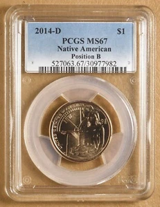 2014 D Native American Dollar 'Positions B' PCGS MS67 - Picture 1 of 2