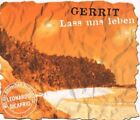 Gerrit (Maxi-CD) Lass uns leben (2000, mit der deutschen Stimme von Leonardo ...