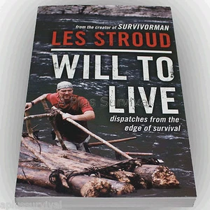 Will to Live by Les Stroud - Great Survival Stories - Imagen 1 de 1