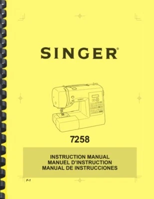Singer 7258 Sewing Machine OWNER'S INSTRUCTION MANUAL - Image 1 of 3