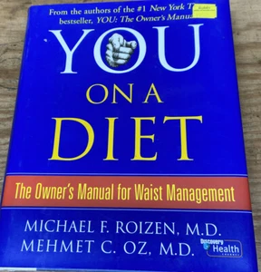 You - On a Diet : The Owner's Manual for Waist Management by Mehmet C. Oz and... - Picture 1 of 2