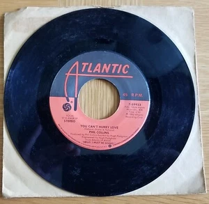 Phil Collins "You Can't Hurry Love/Do You Know, Do You Care" 45 RPM 7" Vinyl Rec - Picture 1 of 2