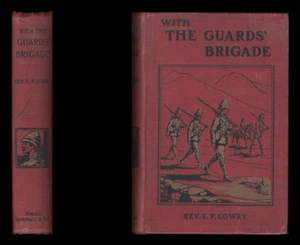 Lowry WITH THE GUARDS BRIGADE From Bloemfontein to Koomati Poort & Back BOER WAR - Imagen 1 de 12