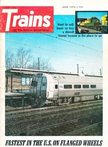 TRAINS 6/72 FASTEST U.S. TRAINS, MIDLAND CONTINENTAL RAILROAD, STEAM, DIESEL - Picture 1 of 2