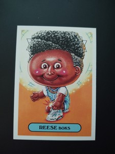 Garbage Pail Kids We Hate The 90's Reese Boks #7a