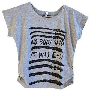 Teens Gray Tops, "No Body Said It Was Easy" Text Print T-Shirt L-20" - Picture 1 of 2