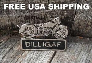 DILLIGAF MOTORCYCLE VEST PIN  * MADE IN USA * FREE USA SHIP * JACKET HAT PIN - Picture 1 of 3