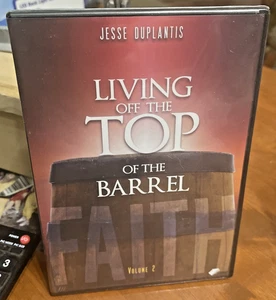 Jesse Duplantis Living off the Top of the Barrel Volume 2 DVD Faith God Lord NEW - Picture 1 of 8