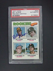 Bill Almon Signed 1977 Topps Rookie Card RC PSA/DNA Authentic Auto Padres