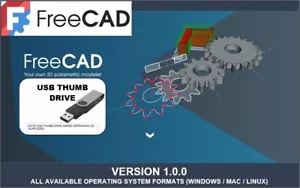 FREECAD VERSION 1.0 PARAMETIC CAD / DRAFTING / SIMULATIONS USB THUMB DRIVE - Picture 1 of 6