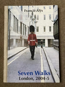 Francis Alys: Seven Walks, London by Francis Alys, James Lingwood - Picture 1 of 6