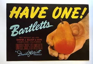Have One Brand Pear Rare Crate Label David J Elliot Courtland California 46 Lbs - Picture 1 of 1