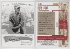 2014 Panini Classics Timeless Tributes Silver /149 Lefty Grove #85 HOF