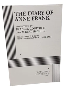 The Diary Of Anne Frank Script By Frances Goodrich and Albert Hackett - Bild 1 von 8