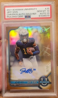 JEFF SIMS 2021 -22 BOWMAN UNIVERSITY 1ST CHROME GOLD RC AUTO /50 PSA 10 POP 1 - Image 1 of 2