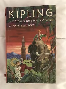VINTAGE BOOK 1956 KIPLING A SELECTION OF HIS STORIES AND POEMS JOHN BEECROFT - Picture 1 of 6