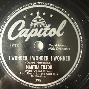10" 78 RPM-Martha Tilton-That's My Desire/I Wonder I Wonder I Wonder/Capitol 395 - Imagen 1 de 4