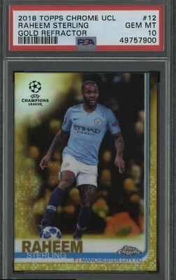 2018 Topps Chrome UCL Soccer Gold Ref. Raheem Sterling 37/50 PSA 10 POP1 - Image 1 of 2
