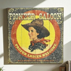 Proper Ladies Welcome Wood Wall Art Western Cowgirl Pioneer Saloon 18x18 SIGNED - Picture 1 of 7